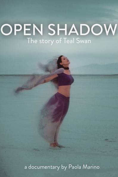 Open Shadow: The Story of Teal Swan (Film)