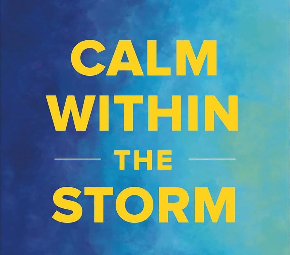 Calm Within The Storm